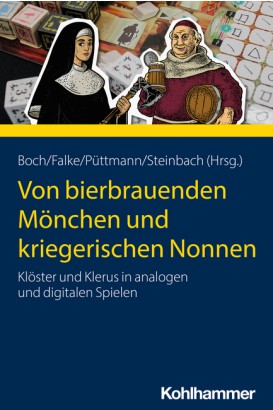 Buchcover: Von bierbrauenden Mönchen und kriegerischen Nonnen